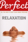 Perfect Relaxation - Book