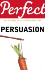 Perfect Persuasion - Book