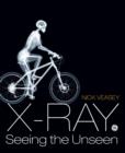 X-ray : See Through the World Around You - Book