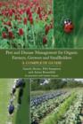 Pest and Disease Management for Organic Farmers, Growers and Smallholders - Book