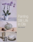 Painting Still Life in Oils - Book