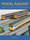 MODEL RAILWAY LAYOUT, DESIGN AND CONSTRUCTION TECHNIQUES - eBook