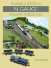 Making a Start in N Gauge Railway Modelling - Book