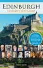 Edinburgh : Celebrity City Guide - eBook