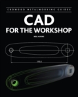 CAD for the Workshop - Book