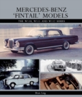 Mercedes-Benz 'Fintail' Models : The W110, W111 and W112 Series - eBook