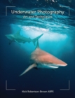 Underwater Photography : Art and Techniques - Book