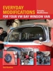 Everyday Modifications for Your VW Bay Window Van - eBook