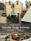 Modelling Narrow Gauge Railways in Small Scales - eBook
