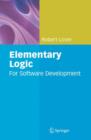 Elementary Logic : For Software Development - Book