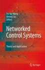 Networked Control Systems : Theory and Applications - Book