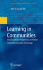 Learning in Communities : Interdisciplinary Perspectives on Human Centered Information Technology - eBook