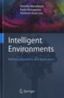 Intelligent Environments : Methods, Algorithms and Applications - eBook