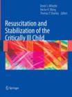 Resuscitation and Stabilization of the Critically Ill Child - Book