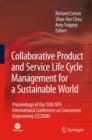 Collaborative Product and Service Life Cycle Management for a Sustainable World : Proceedings of the 15th ISPE International Conference on Concurrent Engineering (CE2008) - Book
