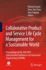 Collaborative Product and Service Life Cycle Management for a Sustainable World : Proceedings of the 15th ISPE International Conference on Concurrent Engineering (CE2008) - eBook