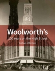 Woolworth's : 100 Years on the High Street - Book