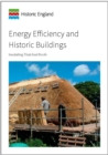 Energy Efficiency and Historic Buildings : Insulating Thatched Roofs - Book