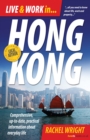 Live and Work In Hong Kong : Comprehensive, up-to-date, practical information about everyday life - eBook