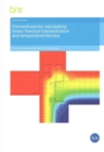 Conventions for Calculating Linear Thermal Transmittance and Temperature Factors : (BR 497) - Book