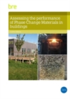 Assessing the Performance of Phase Change Materials in Buildings - Book