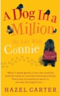 A Dog in a Million : My Life with Connie - Book