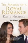 The Making of a Royal Romance - Book