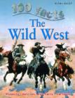 100 Facts Wild West - Book