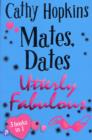 Mates, Dates Utterly Fabulous - Book