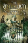 The Spellbound Hotel - Book