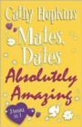Mates, Dates Absolutely Amazing - Book