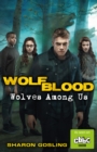 Wolfblood: Wolves Among Us - Book