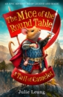 The Mice of the Round Table 1: A Tail of Camelot : 1. A Tail of Camelot - eBook