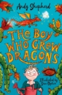 The Boy Who Grew Dragons (The Boy Who Grew Dragons 1) - Book