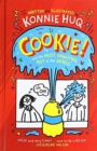 Cookie! (Book 1): Cookie and the Most Annoying Boy in the World - Book