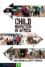 Child Migration in Africa - Book
