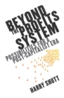 Beyond the Profits System : Possibilities for a Post-Capitalist Era - eBook