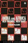 India and Africa - Old Friends, New Game - Book