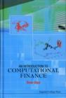 Introduction To Computational Finance, An - Book