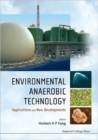 Environmental Anaerobic Technology: Applications And New Developments - Book