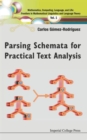 Parsing Schemata For Practical Text Analysis - Book