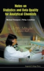 Notes On Statistics And Data Quality For Analytical Chemists - Book