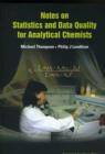 Notes On Statistics And Data Quality For Analytical Chemists - Book