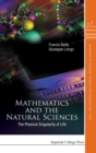 Mathematics And The Natural Sciences: The Physical Singularity Of Life - Book