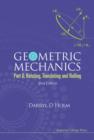 Geometric Mechanics - Part Ii: Rotating, Translating And Rolling (2nd Edition) - Book