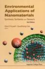 Environmental Applications Of Nanomaterials: Synthesis, Sorbents And Sensors (2nd Edition) - Book