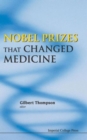 Nobel Prizes That Changed Medicine - Book