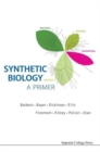 Synthetic Biology - A Primer - Book