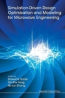 Simulation-driven Design Optimization And Modeling For Microwave Engineering - Book