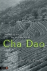 Cha Dao : The Way of Tea, Tea as a Way of Life - Book